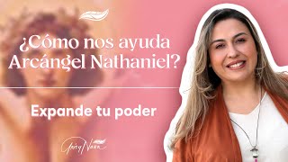 🔥 Archangel Nathaniel ➡ The GUIDE towards your life mission