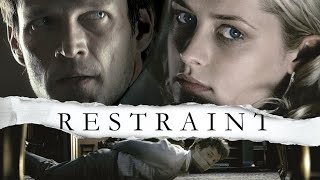 Restraint - Official Trailer