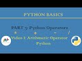 [P3/1] Python Arithmetic Operators | Python Operators | Python Basics | Python Beginners
