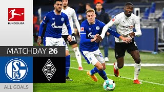 Gladbach is back! | Schalke 04 - M'gladbach | 0-3 | All Goals | Matchday 26 – Bundesliga 2020/21