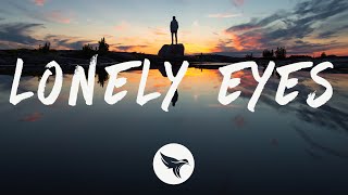 Lauv  - Lonely Eyes (Lyrics)