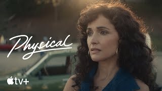 Physical — Official Trailer | Apple TV+
