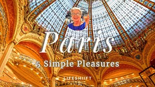 Paris 5 Simple Pleasures