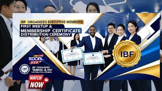 IBF Organized Executive Members First Meetup & Membership Certificate Distribution Ceremony