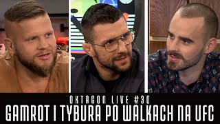 OKTAGON LIVE #30 - GAMROT I TYBURA PO WALKACH NA UFC FIGHT ISLAND