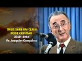 23.01.1994 - Deus Sabe Em Quem Pode Confiar - Pr. Joaquim Gonçalves Silva