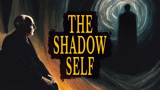 "The Shadow" Explained + ULTIMATE GUIDE (Decoding Carl Jung)