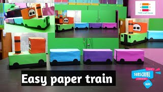 How to make easy paper Train