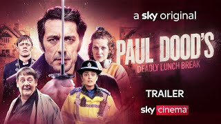 Paul Dood's Deadly Lunch Break | Official Trailer | Sky Cinema