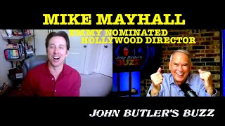 MIKE MAYHALL - EMMY NOMINATED HOLLYWOOD DIRECTOR