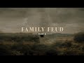 Part 6: Family Feud [JACOB] // David Asscherick