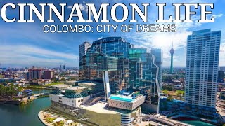 Cinnamon Life at City of Dreams | Discover Cinnamon Life Colombo | Opening October 2024