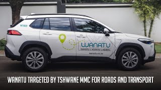 Wanatu Targeted by Tshwane MMC (Roads and Transport)