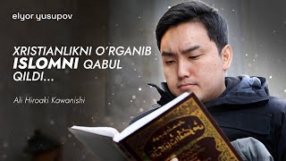 Xristianlikni o`rganib Islomni qabul qildi | Elyor Yusupov