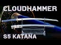 Cloudhammer Steelworks S5 Katana Review and Destruction