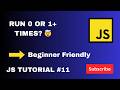 JavaScript While & Do While Loops Explained | Beginner Friendly | JS Tutorial #11