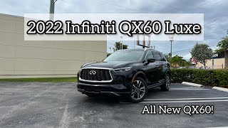 2022 Infiniti QX60 Luxe - It’s Improved