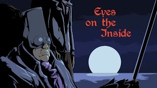 Eyes on the Inside [Bloodborne Parody]