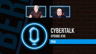 CYBERTALK Podcast: EP39 - Improving people's skills since day one.