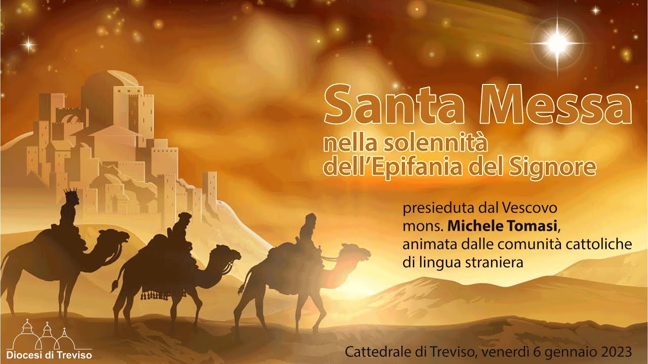 Santa Messa Nella Solennità Dell’Epifania Del Signore - YouTube