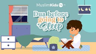Islamic Dua Before Going To Sleep: Kids Series