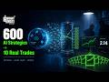 600 AI Strategies to 10 Real Trades | AI Trading Masterclass