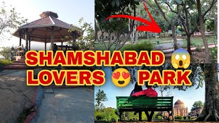 Panchavathi park Shamshabad 😱|| Shamshabad lovers park || @Aliyasvlogss