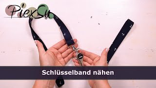 Schlüsselband nähen für Anfänger | PiexSu