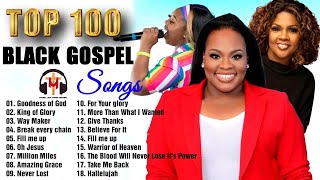 Top 100 Greatest Black Gospel Songs Of All Time Collection With Lyrics 🎵 Greates