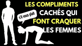 7 Compliments Subtils Qui Font Fondre Toutes les Femmes