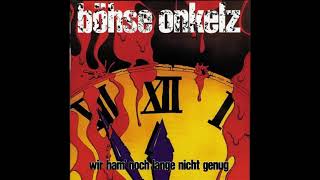 Böhse Onkelz - Zieh' mit den Wölfen - Titel 06