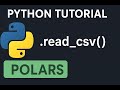 Polars Tutorial 1: Read a CSV file using Polars and Python