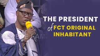 INSIGHTS FROM THE FCT ORIGINAL INHABITANTS’ PRESIDENT