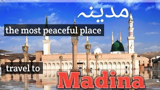Travel to Madina| documentary & history of Madina City |city of UAE city of Islamic fourth no