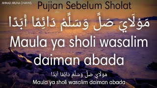 Pujian sebelum sholat  Maula Ya Sholi Wasalim Daiman Abada (FULL LIRIK TANPA MUSIK)