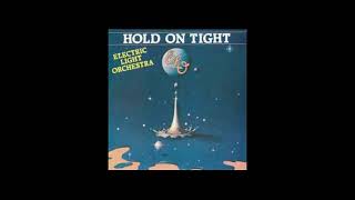 Electric Light Orchestra   Hold On Tight Original Extended Remix '1981