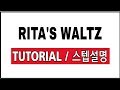 ( TUTORIAL / 스텝 설명 ) RITA'S WALTZ 라인댄스