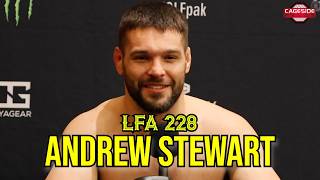 Andrew Stewart Makes A R1 TKO Statement, Shoots His Shot At The UFC, Praises Coach Ortiz | LFA 228