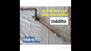 como fazer boia de cano pvc para caixa de água