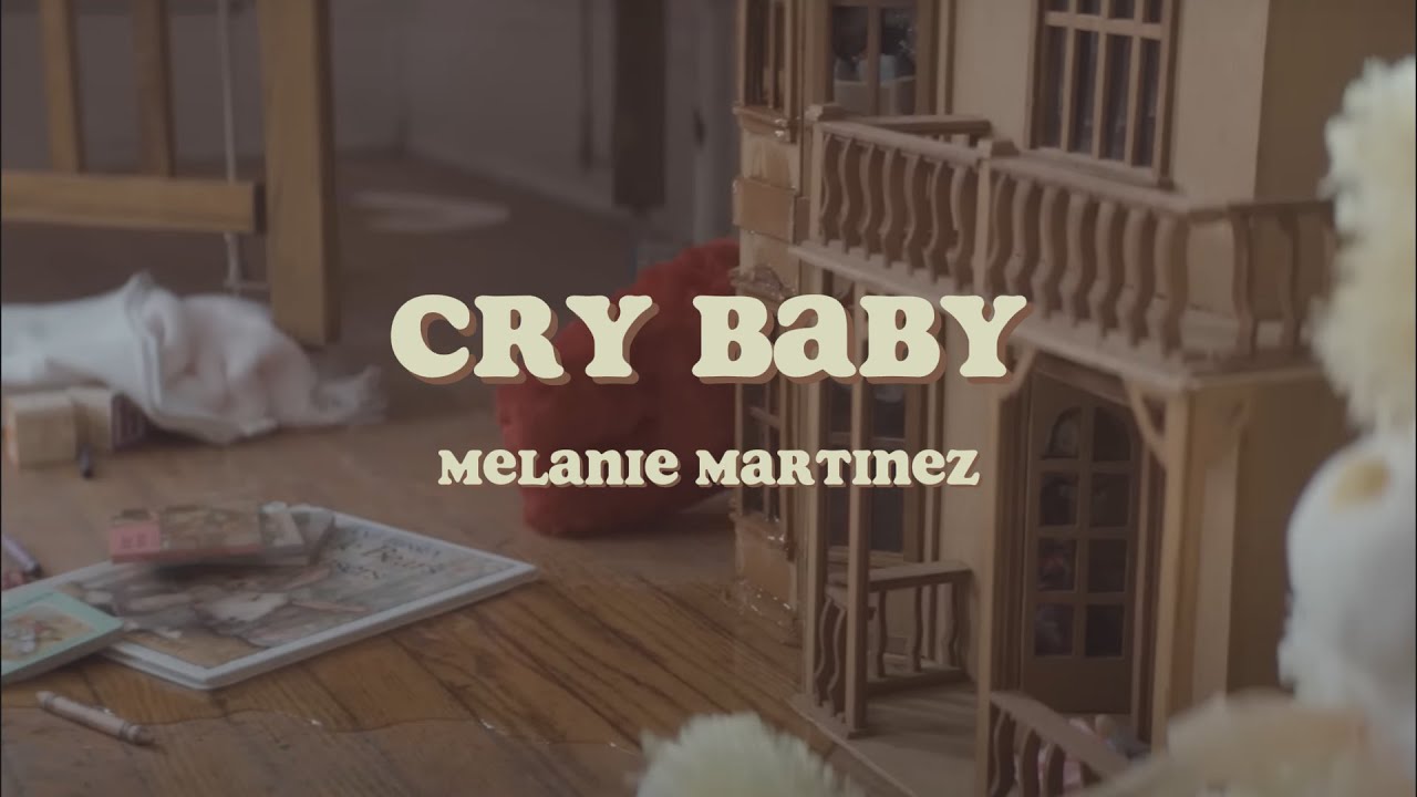 Cry Baby || Melanie Martinez || Lyrics - YouTube