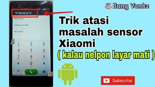 Solusi layar mati saat melakukan panggilan di hp xiaomi