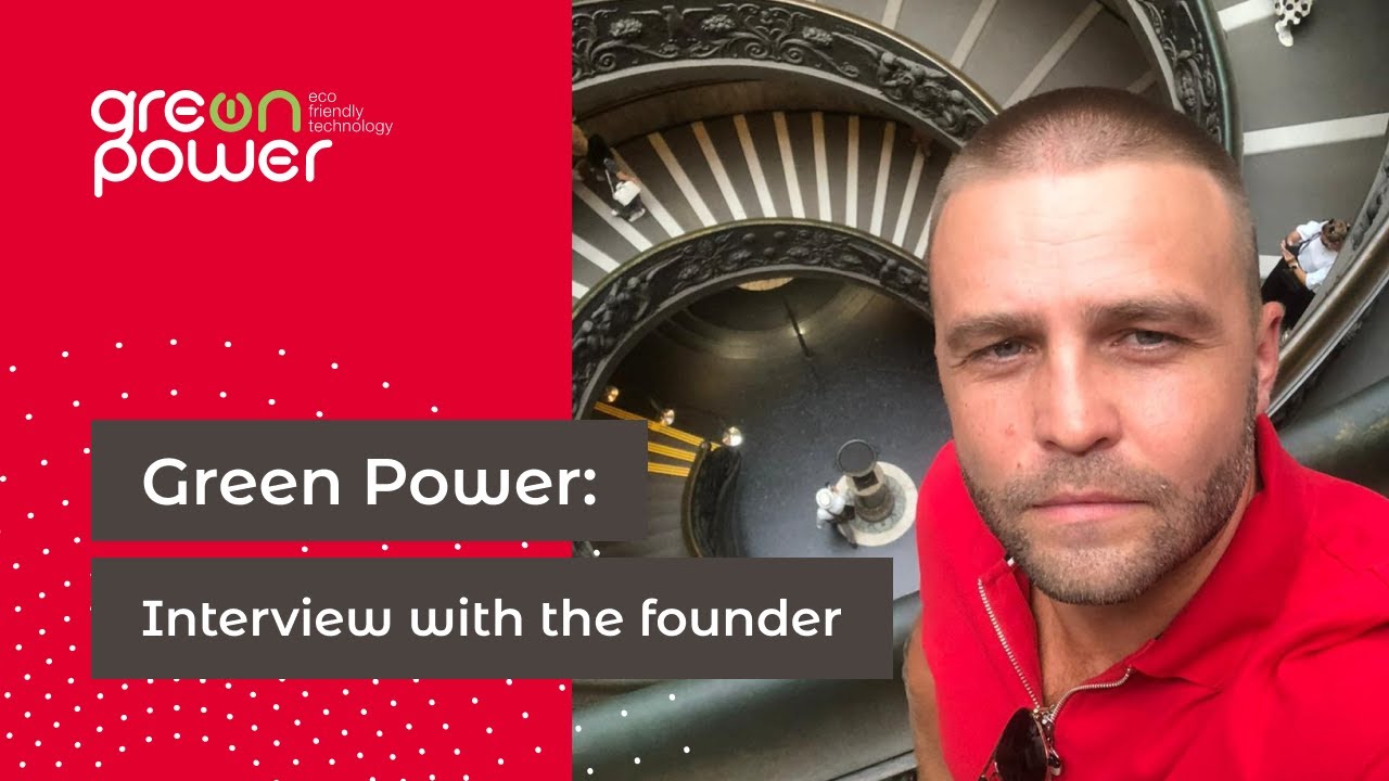 GreenPower Founder Interview: The Path To Global Success - YouTube