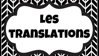 Vidéo #2 : Les translations | Géométrie et sens de l'espace