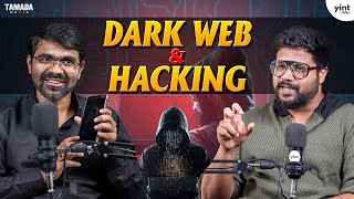 Dark Web Exposed: Ethical Hacking & Digital Arrests - ft Vishwanath Chintakindi | Tamada Media