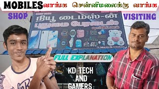 MOBILE SHOP VISITING | IN CHENNIMALAI | தமிழ் | NEW TIMES-IN | BUS STAND | KD TECH AND GAMERS |