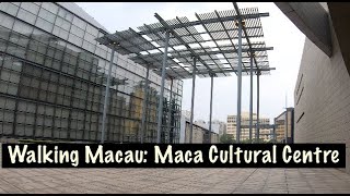 [4K] Walking Macau: Macau Cultural Centre - 澳門文化中心