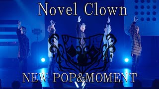 O-MENZ ワンマンライブ「Novel Clown」／NEW POP & MOMENT