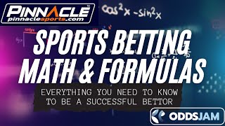 Sports Betting Math & Formulas: Why is Pinnacle Sportsbook "Truth" for Sports Bettors?