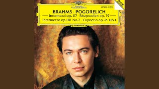 Brahms: 8 Piano Pieces, Op. 76 - I. Capriccio in F Sharp Minor