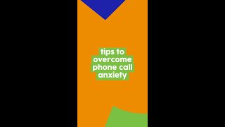 tips to overcome phone call anxiety